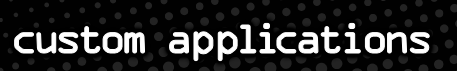 custom applications